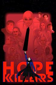 Hopekillers series tv