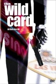 The Wild Card 2004 streaming