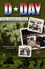 D-Day: The American Way series tv