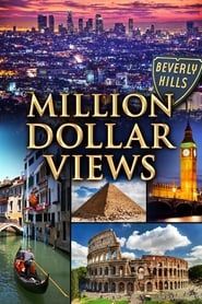 Million Dollar Views series tv