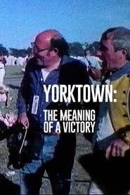 Yorktown: The Meaning of a Victory series tv