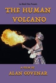 The Human Volcano series tv