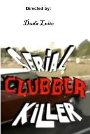 Serial Clubber Killer series tv