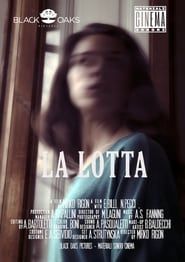La Lotta (2019)