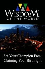 Image Set Your Champion Free: Claiming Your Birthright 2011