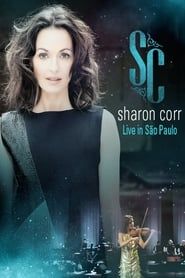Sharon Corr: Live in São Paulo 2015 streaming