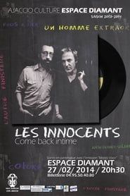Les Innocents come back intime 