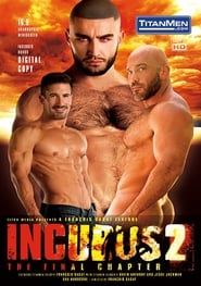 Incubus 2: The Final Chapter (2012)