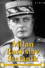 Milan Rastislav Štefánik series tv