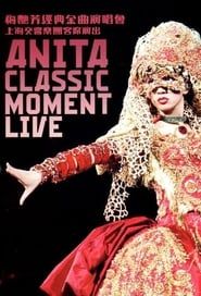 Anita Classic Moment Live series tv