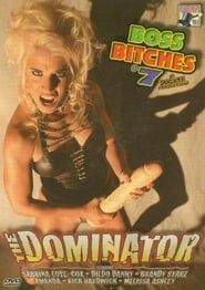 Image Boss Bitches 7: The Dominator