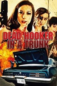 Dead Hooker in a Trunk series tv