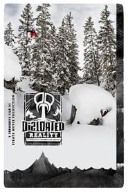 Distorted Reality: A European Snowboard Movie series tv