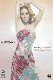 Madonna: Something To Remember (The Unreleased Videos) series tv