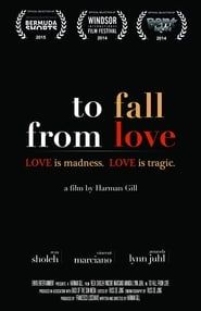 To Fall from Love series tv