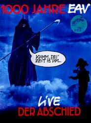 Image 1000 Jahre EAV: Live - Der Abschied