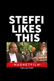 Steffi Likes This (2012)