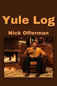 Nick Offerman 'Yule Log' series tv