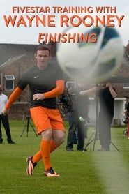 Image Fivestar Training with Wayne Rooney: Finishing