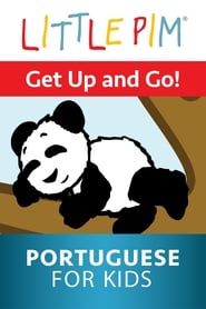Little Pim: Get Up and Go! - Portuguese for Kids series tv