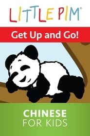 Little Pim: Get Up and Go! - Chinese for Kids series tv