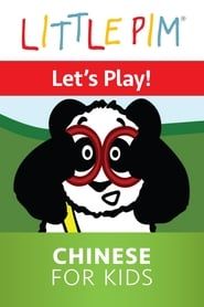 Little Pim: Let's Play! - Chinese for Kids series tv