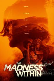 The Madness Within-hd