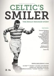 Image Celtic's Smiler: The Neilly Mochan Story