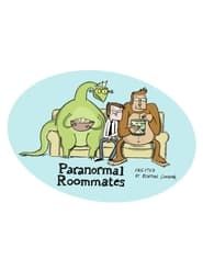 watch Paranormal Roommates
