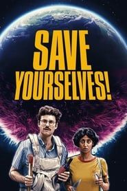 Save Yourselves! series tv