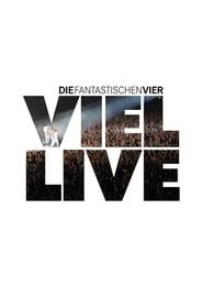 Die Fantastischen Vier - Viel Live 2005 streaming