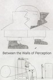 Image In Between the Walls of Perception