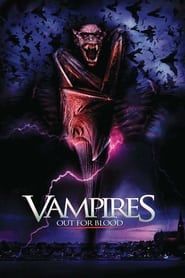 Vampires: Out For Blood series tv