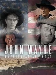 John Wayne - America at All Costs series tv