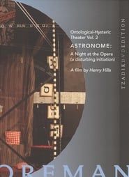 Astronome: A Night at the Opera (A Disturbing Initiation) series tv