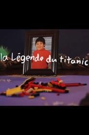 La légende du Titanic series tv