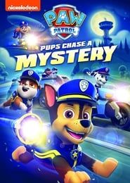 PAW Patrol: Pups Chase a Mystery series tv