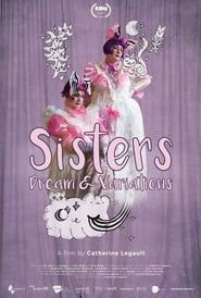 Image Sisters: Dream & Variations