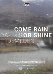 Come Rain or Shine series tv