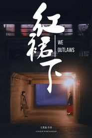 We Outlaws series tv