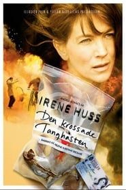 Irene Huss 2: Den krossade tanghästen series tv