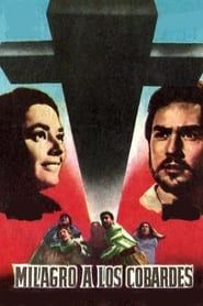 Milagro a los cobardes (1962)