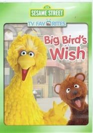 Sesame Street: Big Bird's Wish series tv