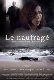 Le naufragé (2012)