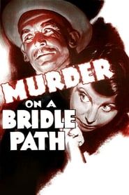 Murder on a Bridle Path 1936 streaming