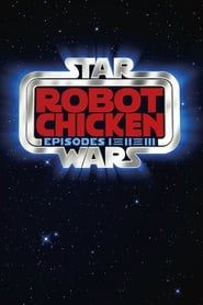 Robot Chicken: Star Wars Trilogy series tv
