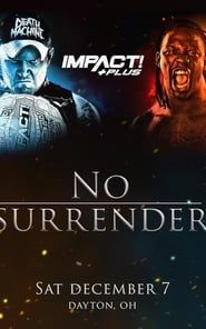 IMPACT Wrestling: No Surrender series tv