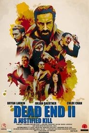 Dead End II: A Justified Kill series tv