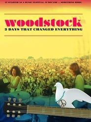 Woodstock: 3 Days That Changed Everything series tv