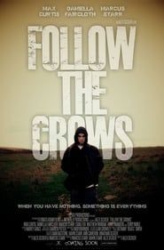 Affiche de Follow the Crows